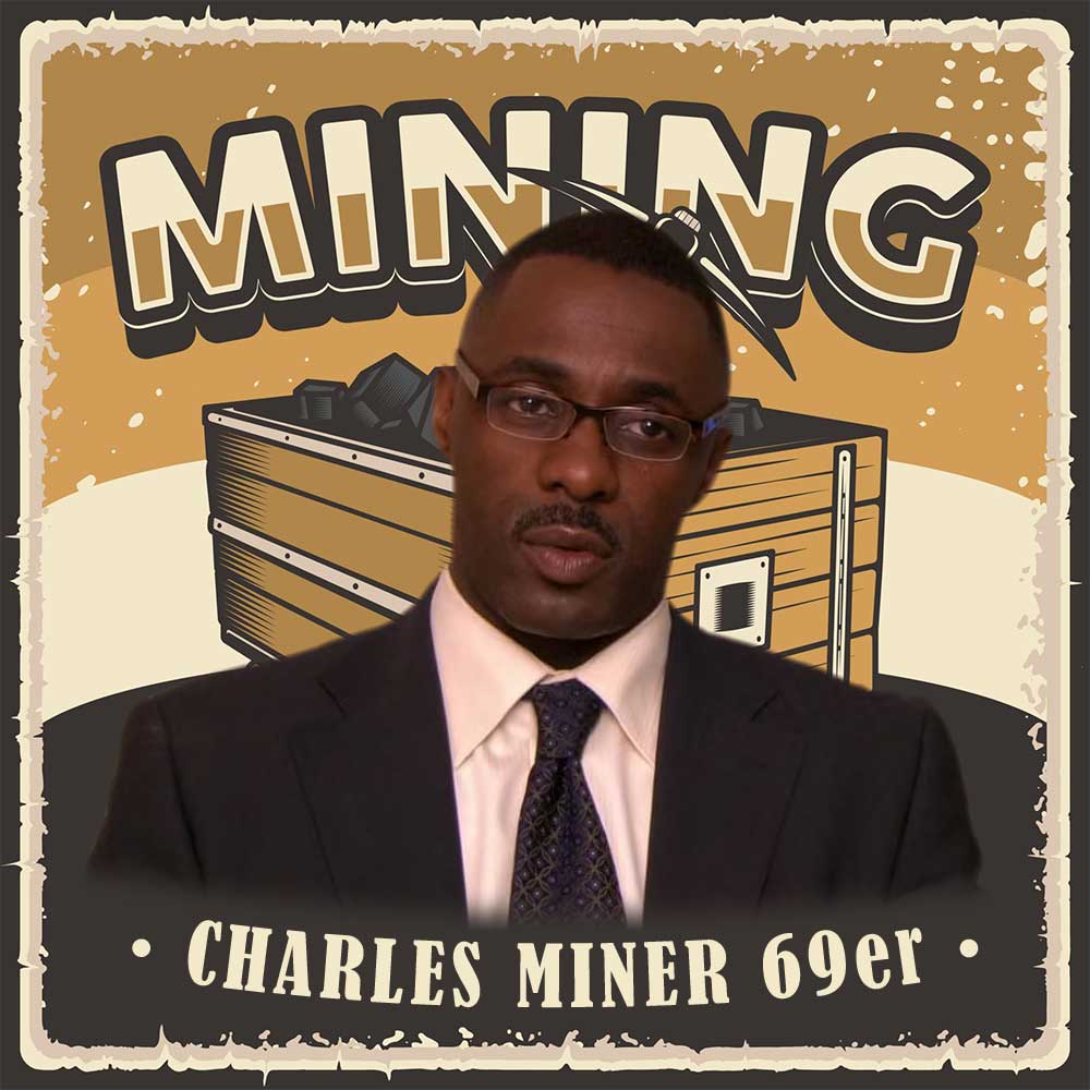 Charles Miner 69er